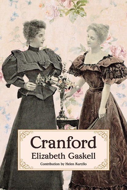 Cranford (Warbler Classics Annotated Edition), Elizabeth Gaskell - Paperback - 9781959891789