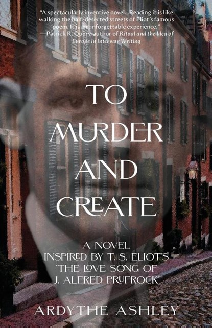 To Murder and Create, Ardythe Ashley - Paperback - 9781959891987