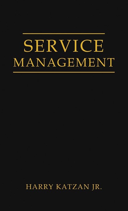 Service Management, Harry Katzan Jr. - Gebonden - 9781959930389