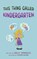 This Thing Called Kindergarten, Dolly Venables - Gebonden - 9781959955290