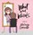 Whit and Wheels, Whitney Lavender - Gebonden - 9781959955696
