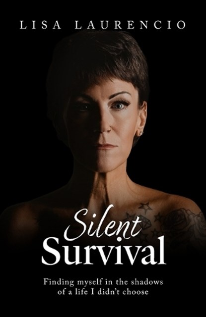 Silent Survival, Lisa Laurencio - Paperback - 9781959955894