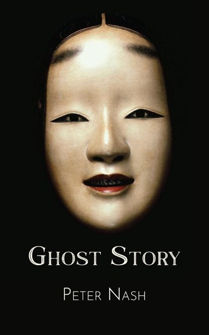 Ghost Story, Peter Nash - Paperback - 9781959984627