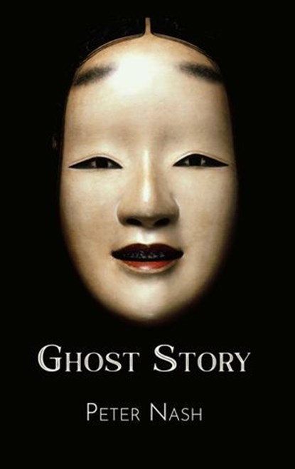 Ghost Story, Peter Nash - Ebook - 9781959984634