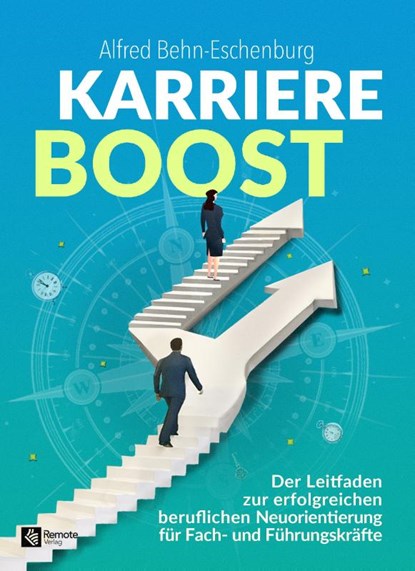 Karriere Boost, Alfred Behn-Eschenburg - Paperback - 9781960004239
