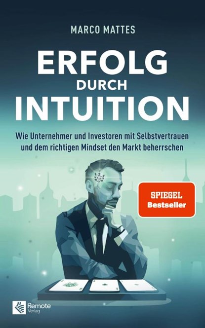 Erfolg durch Intuition, Marco Mattes - Paperback - 9781960004758