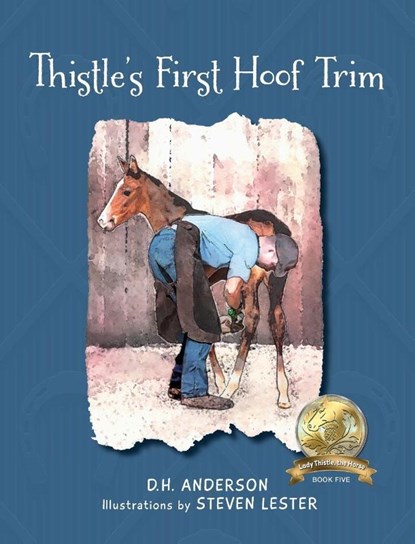 Thistle's First Hoof Trim, D. H. Anderson - Gebonden - 9781960007575
