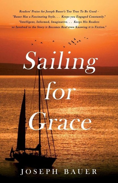 Sailing For Grace, Joseph Bauer - Paperback - 9781960018519