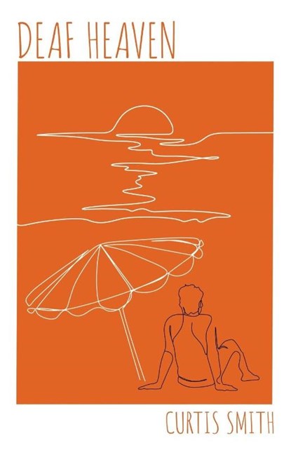 Deaf Heaven, Curtis Smith - Paperback - 9781960018786