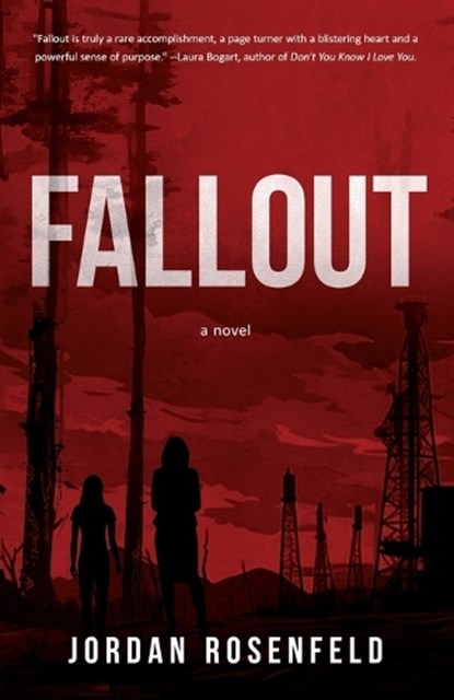 Fallout, Jordan Rosenfeld - Paperback - 9781960018953