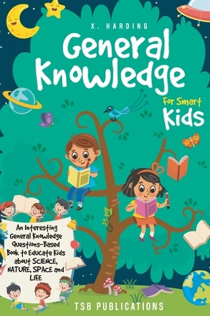 General Knowledge for Smart Kids, Tsb Publications - Paperback - 9781960020192