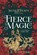 Fierce Magic: A Victorian Faerie Tale, E. B. Wheeler - Paperback - 9781960033130