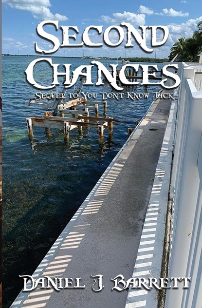 Second Chances, Daniel J. Barrett - Paperback - 9781960050038