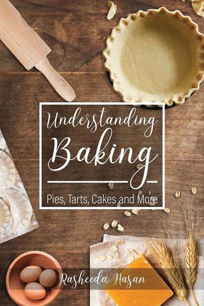 Understanding Baking, Rasheeda Hasan - Paperback - 9781960075161