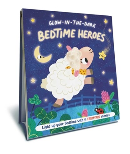 Bedtime Heroes - Farmyard - A Glow in the Dark Book, Stephanie Campisi - Gebonden - 9781960107534