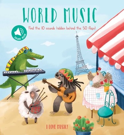 I Love Music - World Music: A Sound Board Book with Flaps, Little Genius Books - Gebonden - 9781960107657