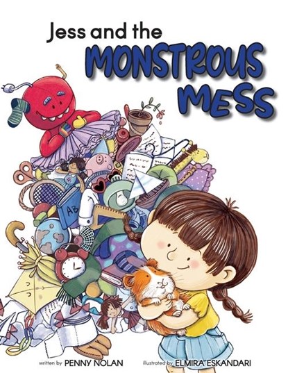Jess and the Monstrous Mess, Penny Nolan - Paperback - 9781960137531