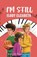 I'm Still Elody Elizabeth, Molly McNamara Carter - Paperback - 9781960137586
