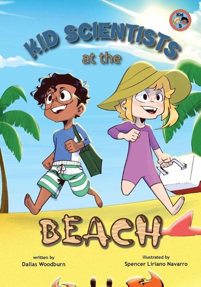 Kid Scientists at the Beach, Dallas Woodburn - Paperback - 9781960137951