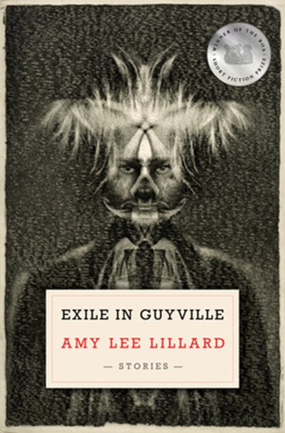 Exile in Guyville, Amy Lee Lillard - Paperback - 9781960145208