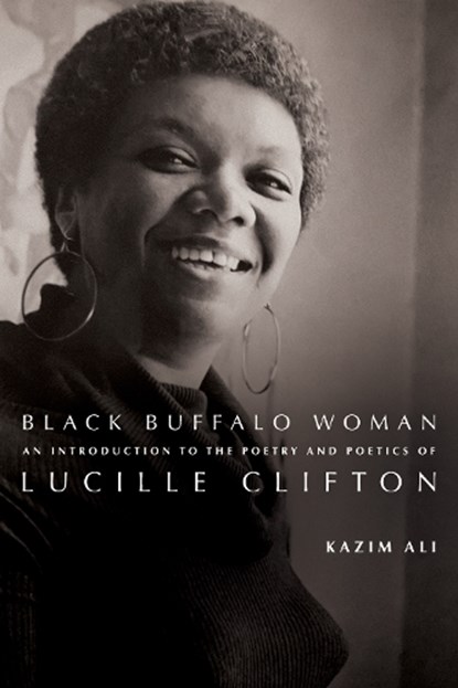Black Buffalo Woman, Kazim Ali - Gebonden - 9781960145383