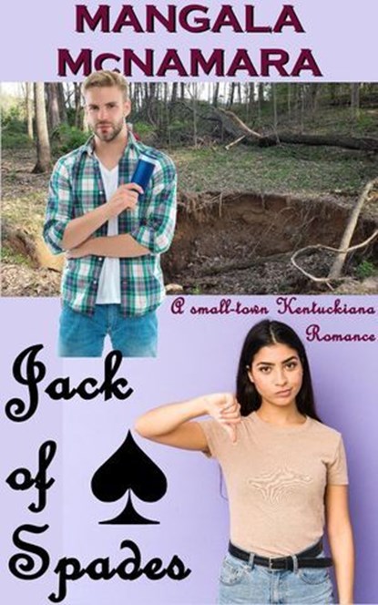 Jack of Spades (A small-town Kentuckiana Romance), Mangala McNamara - Ebook - 9781960160812