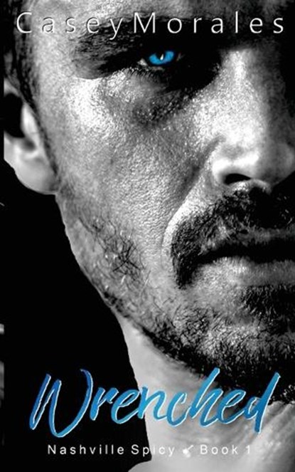 Wrenched, Casey Morales - Paperback - 9781960165022