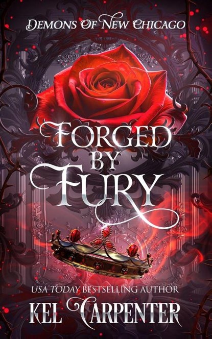 Forged by Fury, Kel Carpenter - Paperback - 9781960167774