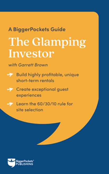 The Glamping Investor: A Biggerpockets Guide, Garrett Brown - Paperback - 9781960178923