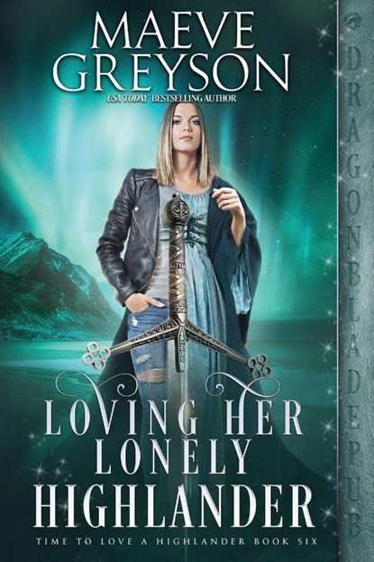 Loving Her Lonely Highlander, Maeve Greyson - Paperback - 9781960184665