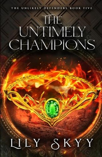 The Untimely Champions, Lily Skyy - Paperback - 9781960207555