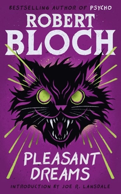 Pleasant Dreams, Robert Bloch - Paperback - 9781960241405