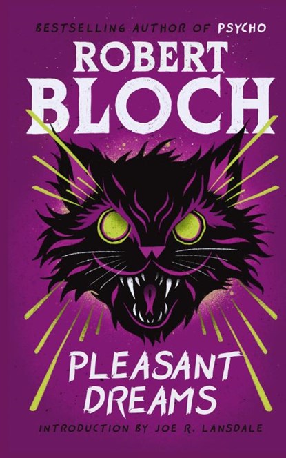 Pleasant Dreams, Robert Bloch - Gebonden - 9781960241412
