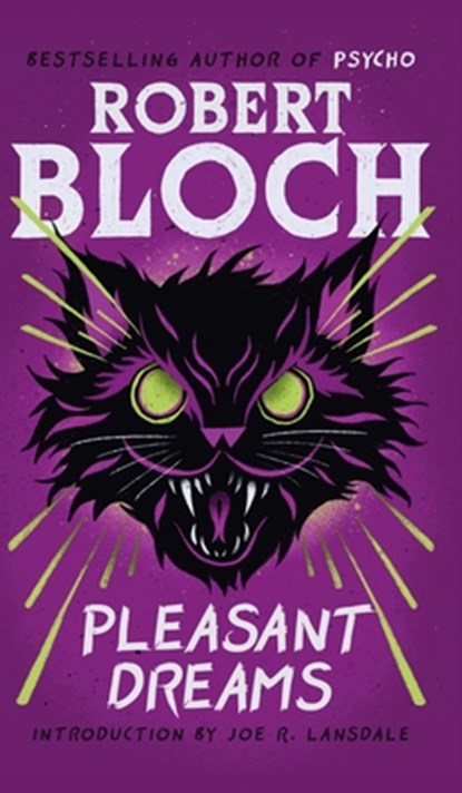 Pleasant Dreams, Robert Bloch - Gebonden - 9781960241412