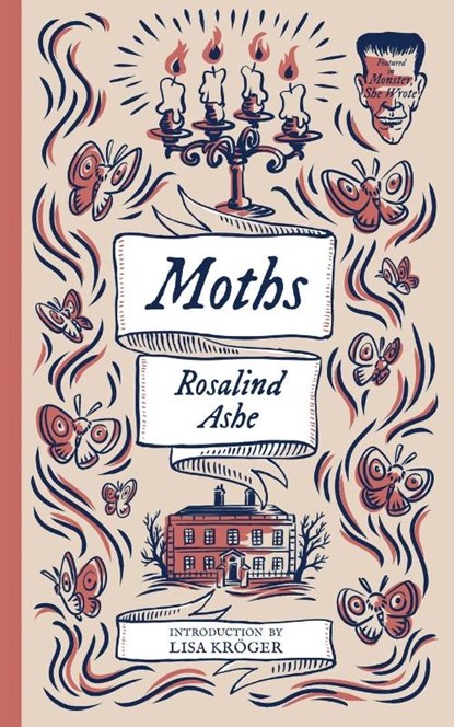 Moths (Monster, She Wrote), Rosalind Ashe - Paperback - 9781960241498