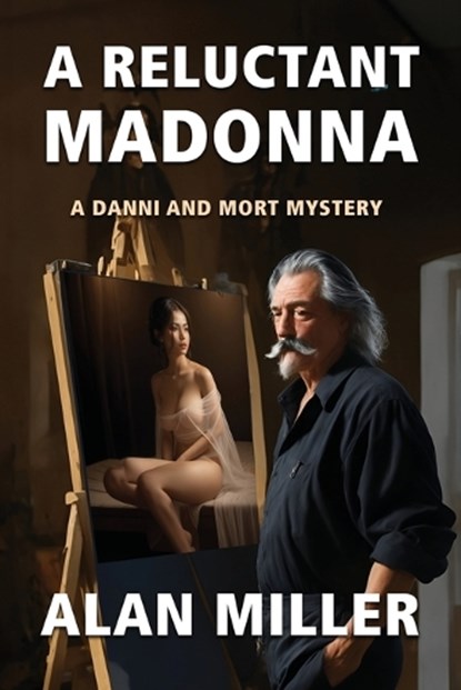 A Reluctant Madonna, Alan Miller - Paperback - 9781960250919