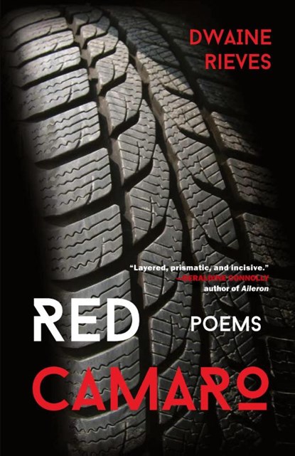 Red Camaro, Dwaine Rieves - Paperback - 9781960329721