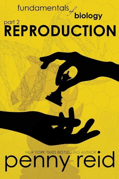 REPRODUCTION, Penny Reid - Paperback - 9781960342560