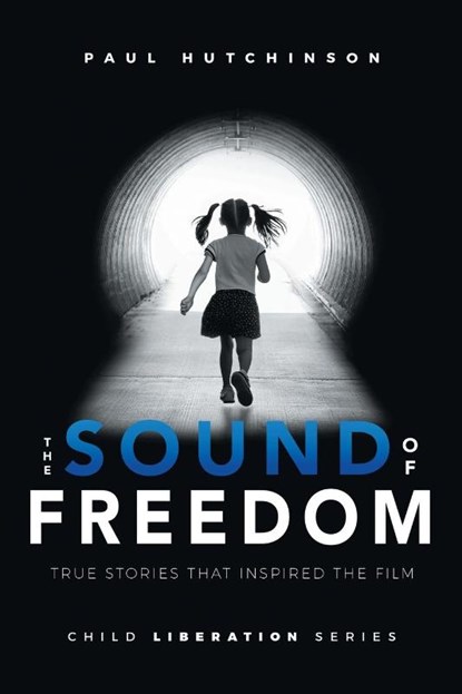The Sound of Freedom, Paul Hutchinson - Paperback - 9781960346247