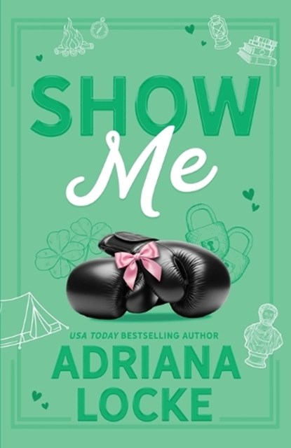 Show Me, Adriana Locke - Paperback - 9781960355515