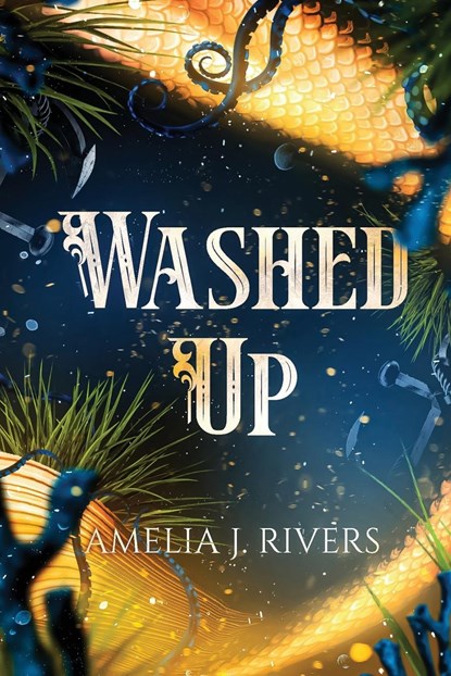 Washed Up, Amelia J. Rivers - Paperback - 9781960366047