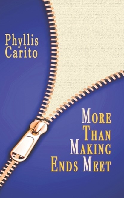 More Than Making Ends Meet, Phyllis Carito - Paperback - 9781960373106