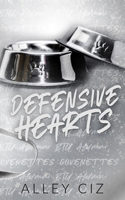 Ciz, A: Defensive Hearts, Alley Ciz - Paperback - 9781960376008