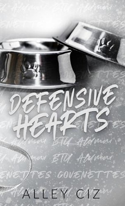 Defensive Hearts, Alley Ciz - Gebonden - 9781960376015