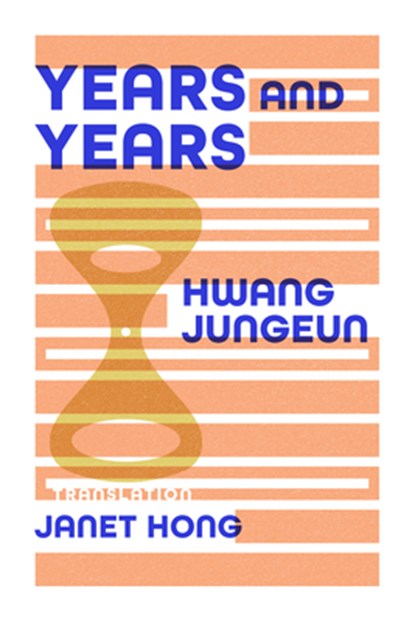 Years and Years, Jungeun Hwang - Paperback - 9781960385000
