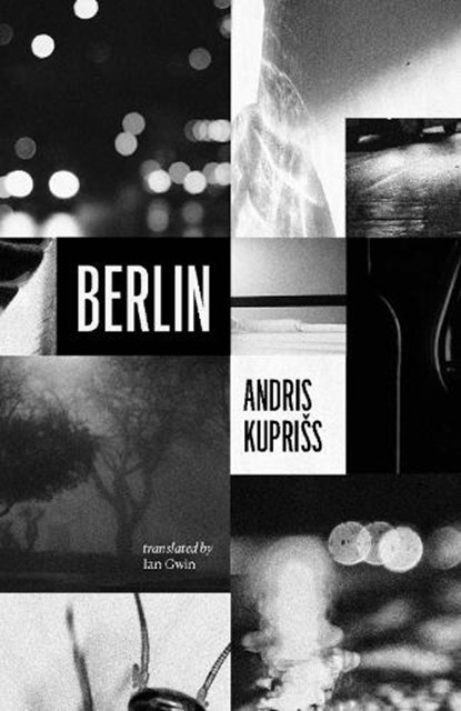 Berlin, Andris Kupriss - Paperback - 9781960385147