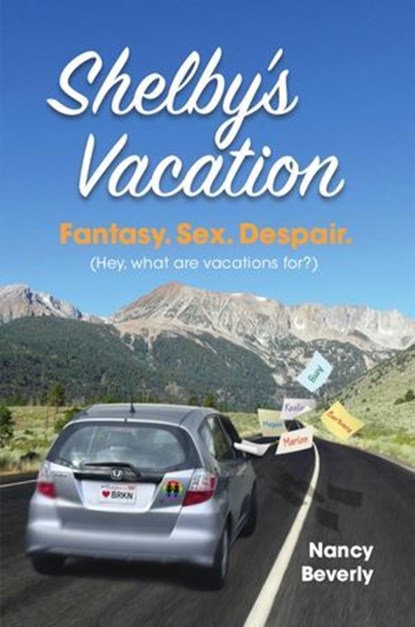 Shelby's Vacation, Nancy Beverly - Ebook - 9781960415011