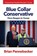 Blue Collar Conservative, Brian Pannebecker - Paperback - 9781960452252