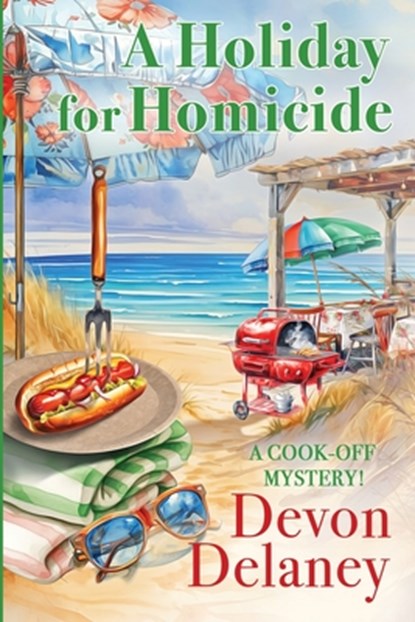 A Holiday for Homicide, Devon Delaney - Paperback - 9781960511867