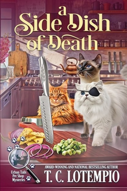 A Side Dish of Death, T. C. Lotempio - Paperback - 9781960511980